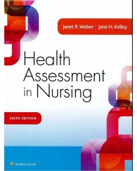 Health Assessment in Nursing 6 Edition